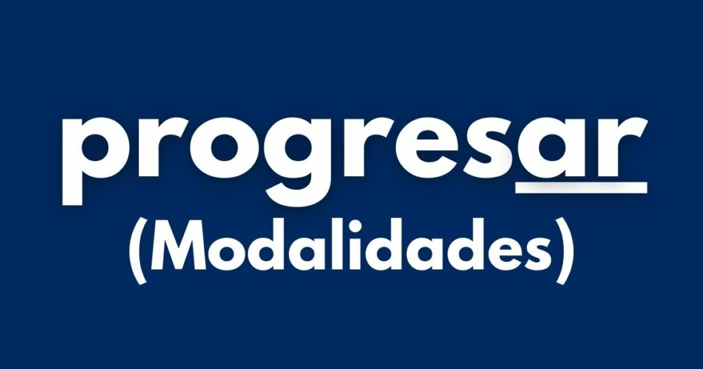 Modalidades de las Becas Progresar